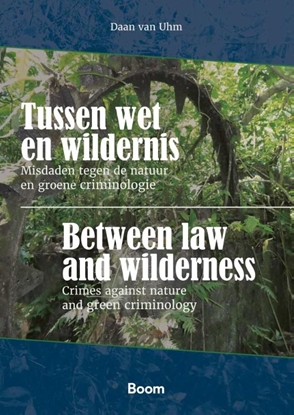 Afbeeldingen van Tussen wet en wildernis