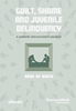 Afbeelding van Guilt, Shame and Juvenile Delinquency