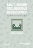 Afbeelding van Guilt, Shame and Juvenile Delinquency