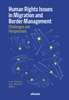 Afbeelding van Human Rights Issues in Migration and Border Management