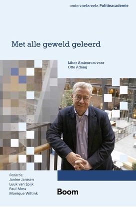 Afbeeldingen van Bestuurskunde & politicologie overig Met alle geweld geleerd