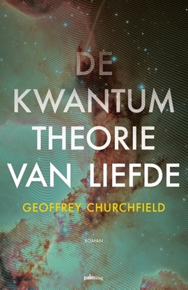 Afbeeldingen van De kwantumtheorie van liefde