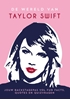 Afbeelding van De wereld van Taylor Swift