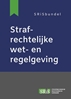 Afbeelding van Boom Juridische wettenbundels Strafrechtelijke wet- en regelgeving