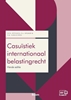 Afbeelding van Casuïstiek internationaal belastingrecht