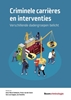 Afbeelding van Boom studieboeken criminologie Criminele carrières en interventies