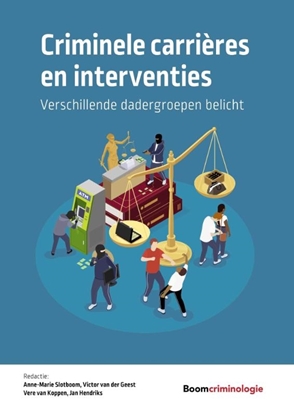 Afbeeldingen van Boom studieboeken criminologie Criminele carrières en interventies