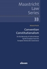 Afbeelding van Maastricht Law Series Convention Constitutionalism