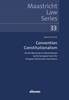 Afbeelding van Maastricht Law Series Convention Constitutionalism