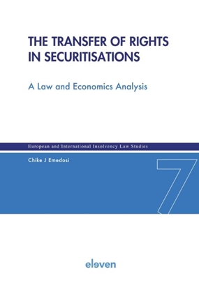 Afbeeldingen van European and International Insolvency Law Studies The Transfer of Rights in Securitisations