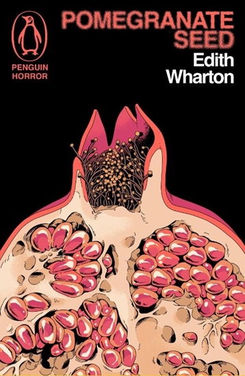 Afbeelding van Penguin Horror Pomegranate Seed and Other Ghostly Tales