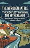 Afbeelding van The Nitrogen Battle: The Conflict Dividing the Netherlands