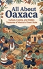 Afbeelding van All About Oaxaca