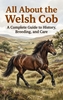 Afbeelding van All About the Welsh Cob