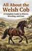 Afbeelding van All About the Welsh Cob