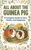 Afbeelding van All About the Guinea Pig