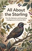 Afbeelding van All About the Starling