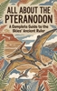 Afbeelding van All About the Pteranodon