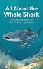 Afbeelding van All About the Whale Shark