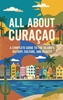Afbeelding van All About Curaçao