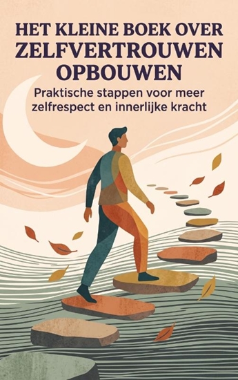 Afbeelding van Het Kleine Boek over Zelfvertrouwen Opbouwen