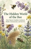 Afbeelding van The Hidden World of the Bee