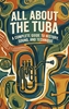 Afbeelding van All About the Tuba