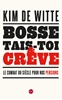 Afbeelding van Bosse, tais-toi et crève