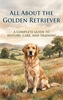 Afbeelding van All About the Golden Retriever