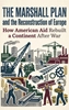 Afbeelding van The Marshall Plan and the Reconstruction of Europe