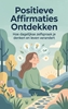 Afbeelding van Positieve Affirmaties Ontdekken