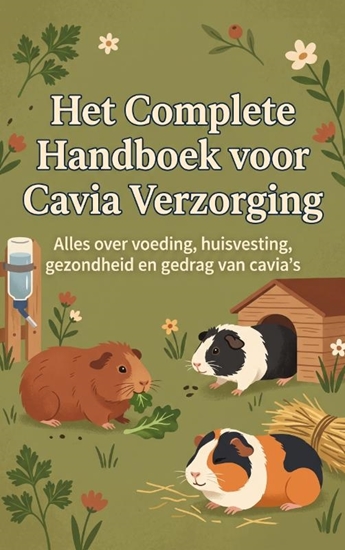 Afbeelding van Het Complete Handboek voor Cavia Verzorging