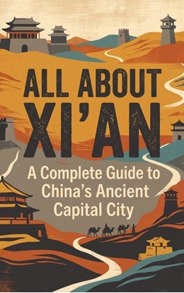Afbeeldingen van All About Xi'an