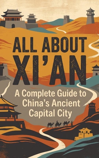 Afbeelding van All About Xi'an