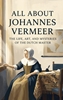 Afbeelding van All About Johannes Vermeer