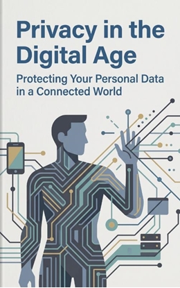 Afbeeldingen van Privacy in the Digital Age
