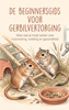 Afbeelding van De Beginnersgids voor Gerbilverzorging