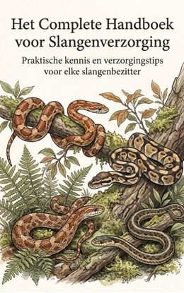 Afbeeldingen van Het Complete Handboek voor Slangenverzorging
