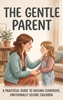 Afbeelding van The Gentle Parent