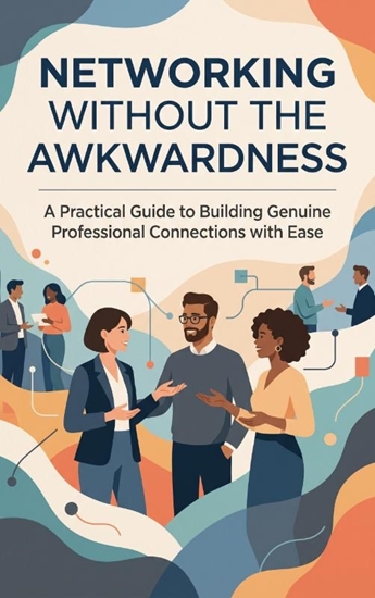 Afbeelding van Networking Without the Awkwardness