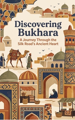 Afbeeldingen van Discovering Bukhara