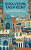 Afbeelding van Discovering Tashkent