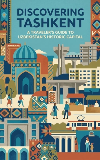 Afbeelding van Discovering Tashkent