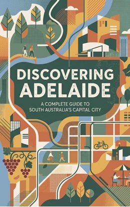 Afbeeldingen van Discovering Adelaide