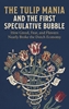 Afbeelding van The Tulip Mania and the First Speculative Bubble