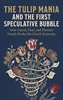 Afbeelding van The Tulip Mania and the First Speculative Bubble