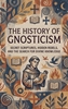 Afbeelding van The History of Gnosticism