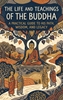 Afbeelding van The Life and Teachings of the Buddha