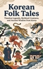 Afbeelding van Korean Folk Tales