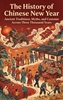 Afbeelding van The History of Chinese New Year
